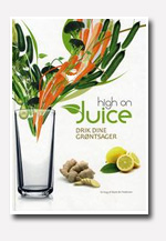 High on juice - Drik dine grøntsager