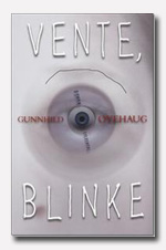 Vente, blinke 